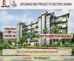 Supertech New Project Sector 2, Sohna Gurgaon Call @ 9250404177